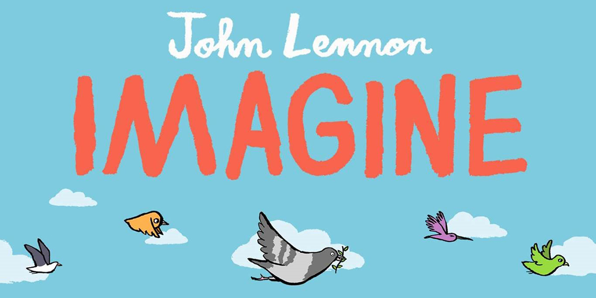 Imagine, new picture book inspired by John Lennon's song | Amnesty