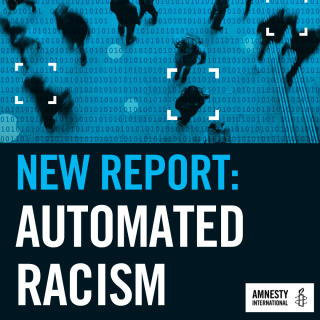 new amnesty internaitonal uk report automated racism predictive policing