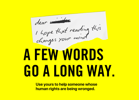 a few words go a long way, use yours to make a difference for someone whose human rights are being wronged